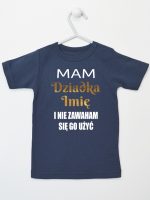 mam dziadka i nie zawaham się go użyć koszulka z krótkim rękawem kolor granatowy 182