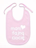 mam fajną ciocię śliniak niemowlęcy kolor różowy 080