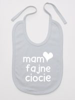 mam fajne ciocie śliniak niemowlęcy kolor szary 136