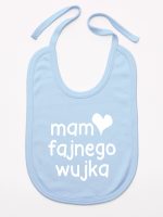 mam fajnego wujka śliniak niemowlęcy kolor błękitny 081