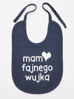 mam fajnego wujka śliniak niemowlęcy kolor granatowy 081