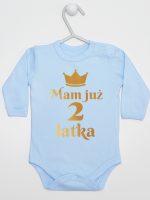 mam już dwa latka nadruk złoty body z długim rękawem kolor błękitny 158