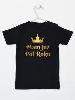 mam już pół roku nadruk złoty koszulka z krótkim rękawem kolor czarny 237 mam już pół roku nadruk złoty koszulka z krótkim rękawem kolor czarny 237
