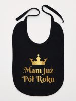 mam już pół roku nadruk złoty śliniak niemowlęcy kolor czarny 237
