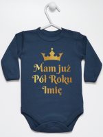 mam już pół roku z imieniem nadruk złoty body z długim rękawem kolor granatowy 249