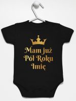 mam już pół roku z imieniem nadruk złoty body z krótkim rękawem kolor czarny 249