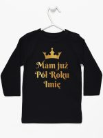 mam już pół roku z imieniem nadruk złoty koszulka z długim rękawem kolor czarny 249 mam już pół roku z imieniem nadruk złoty koszulka z długim rękawem kolor czarny 249
