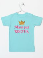 mam już roczek nadruk dla dziewczynki koszulka z krótkim rękawem kolor miętowy 216