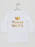 mam już roczek z koroną nadruk złoty koszulka z długim rękawem kolor biały 156