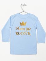 mam już roczek z koroną nadruk złoty koszulka z długim rękawem kolor błękitny 156