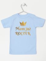 mam już roczek z koroną nadruk złoty koszulka z krótkim rękawem kolor błękitny 156