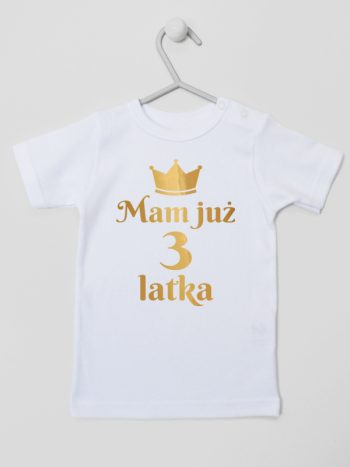 mam już trzy latka nadruk złoty koszulka z krótkim rękawem kolor biały 212