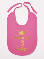 mam już trzy latka nadruk złoty śliniak niemowlęcy kolor ciemny różowy 212