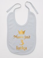 mam już trzy latka nadruk złoty śliniak niemowlęcy kolor szary 212