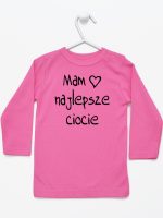 mam najlepsze ciocie koszulka z długim rękawem kolor ciemny różowy 130