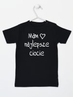 mam najlepsze ciocie koszulka z krótkim rękawem kolor czarny 130