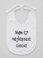 mam najlepsze ciocie śliniak niemowlęcy kolor biały 130