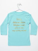 metryczka dziecka nadruk złoty koszulka z długim rękawem kolor miętowy 105