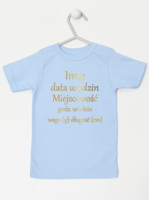 metryczka dziecka nadruk złoty koszulka z krótkim rękawem kolor błękitny 105