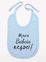 moja babcia rządzi śliniak niemowlęcy kolor błękitny 174