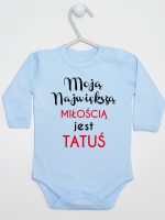 moją największą miłością jest tatuś body z długim rękawem kolor błękitny 190 moją największą miłością jest tatuś body z długim rękawem kolor błękitny 190