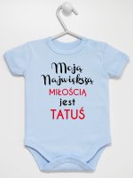 moją największą miłością jest tatuś body z krótkim rękawem kolor błękitny 190 moją największą miłością jest tatuś body z krótkim rękawem kolor błękitny 190