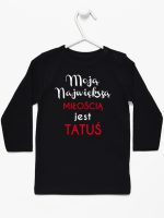moją największą miłością jest tatuś koszulka z długim rękawem kolor czarny 190