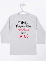 moją największą miłością jest tatuś koszulka z długim rękawem kolor szary 190