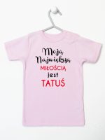 moją największą miłością jest tatuś koszulka z krótkim rękawem kolor różowy 190