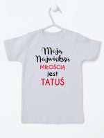 moją największą miłością jest tatuś koszulka z krótkim rękawem kolor szary 190