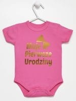 moje pierwsze urodziny body z krótkim rękawem kolor ciemny rózowy 057