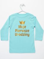 moje pierwsze urodziny nadruk złoty koszulka z długim rękawem kolor miętowy 140