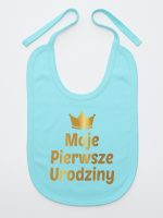 moje pierwsze urodziny nadruk złoty śliniak niemowlęcy kolor miętowy 140