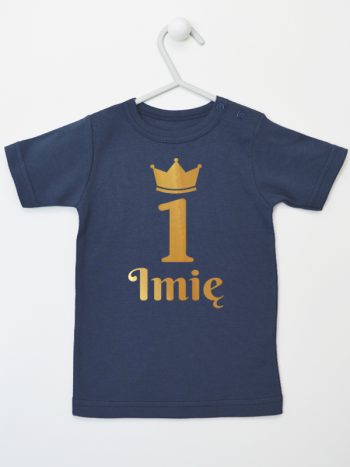 na pierwsze urodziny nadruk złoty z imieniem koszulka z krótkim rękawem kolor granatowy 160