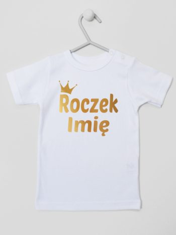 na roczek z imieniem dziecka nadruk złoty koszulka z krótkim rękawem kolor biały 217