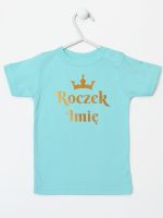 na roczek z imieniem i koroną koszulka z krótkim rękawem kolor miętowy 219