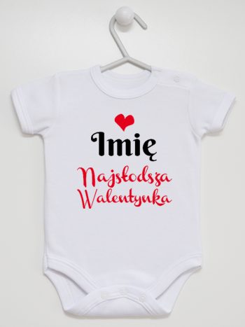 najsłodsza walentynka z imieniem dziecka body z krótkim rękawem kolor biały 189