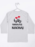 napis tylko mnie kochaj koszulka z długim rękawem kolor szary 204
