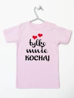 napis tylko mnie kochaj koszulka z krótkim rękawem kolor różowy 204