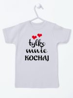 napis tylko mnie kochaj koszulka z krótkim rękawem kolor szary 204
