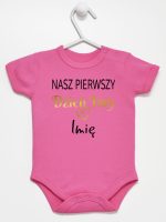 nasz pierwszy dzień taty z imieniem dziecka body z krótkim rękawem kolor ciemny rózowy 234 nasz pierwszy dzień taty z imieniem dziecka body z krótkim rękawem kolor ciemny rózowy 234