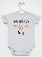 nasz pierwszy dzień taty z imieniem dziecka body z krótkim rękawem kolor szary 234 nasz pierwszy dzień taty z imieniem dziecka body z krótkim rękawem kolor szary 234