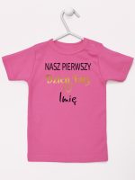nasz pierwszy dzień taty z imieniem dziecka koszulka z krótkim rękawem kolor ciemny różowy 234 nasz pierwszy dzień taty z imieniem dziecka koszulka z krótkim rękawem kolor ciemny różowy 234