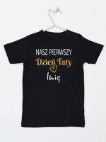 nasz pierwszy dzień taty z imieniem dziecka koszulka z krótkim rękawem kolor czarny 234 nasz pierwszy dzień taty z imieniem dziecka koszulka z krótkim rękawem kolor czarny 234