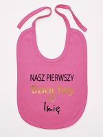 nasz pierwszy dzień taty z imieniem dziecka śliniak niemowlęcy kolor ciemny różowy 234 nasz pierwszy dzień taty z imieniem dziecka śliniak niemowlęcy kolor ciemny różowy 234