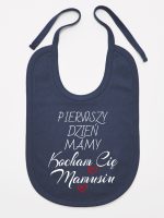 pierwszy dzień mamy kocham cię mamusiu śliniak niemowlęcy kolor granatowy 233 pierwszy dzień mamy kocham cię mamusiu śliniak niemowlęcy kolor granatowy 233