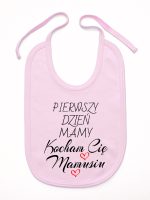 pierwszy dzień mamy kocham cię mamusiu śliniak niemowlęcy kolor różowy 233 pierwszy dzień mamy kocham cię mamusiu śliniak niemowlęcy kolor różowy 233