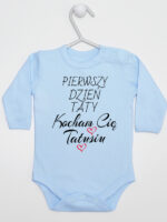 pierwszy dzień taty kocham cię tatusiu body z długim rękawem kolor błękitny 252 pierwszy dzień taty kocham cię tatusiu body z długim rękawem kolor błękitny 252