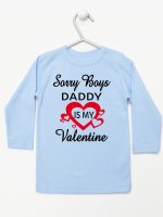 sorry boys daddy is my valentine koszulka z długim rękawem kolor błękitny 188