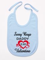 sorry boys daddy is my valentine śliniak niemowlęcy kolor błękitny 188